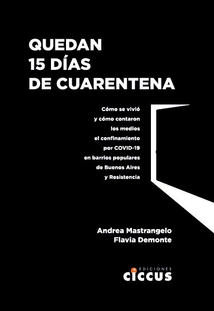 Quedan 15 Dias De Cuarentena