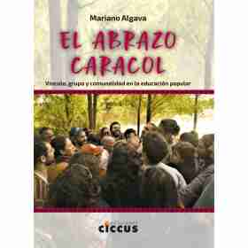 El Abrazo Caracol