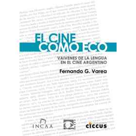 El Cine Como Eco