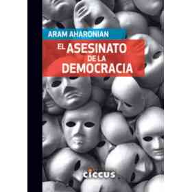 El Asesinato De La Democracia