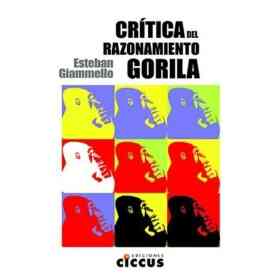 Critica Del Razonamiento Gorila