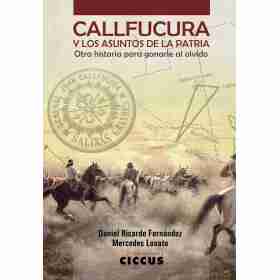 Callfucura Y Los Asuntos De La Patria