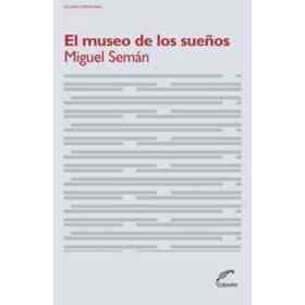 El Museo De Los Sueños