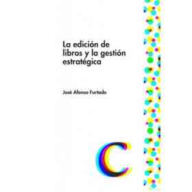 La Edición De Libros Y La Gestión Estratégica