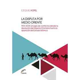 La Disputa Por El Control De Medio Oriente