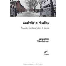 Auschwitz Con Hiroshima