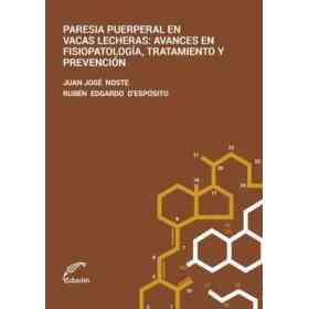 Paresia Puerperal en Vacas Lecheras