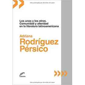 Unos Y Los Otros, Los. Comunidad Y Alteridad en L