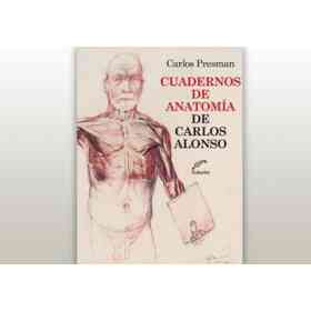 Cuadernos De anatomía De Carlos Alonso