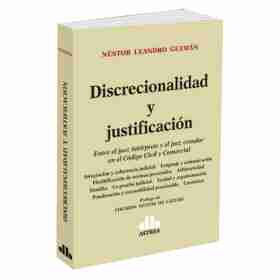 Discrecionalidad Y Justificacion