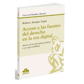 Acceso a Las Fuentes Del Derecho Era Digital
