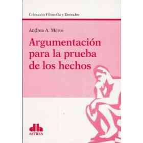 Argumentacion Para La Prueba De Los Hechos