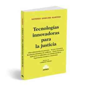 Tecnologias Innovadoras Para La Justicia