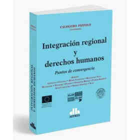 Integracion Regional Y Derechos Humanos