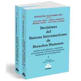 Decisiones Del Sistema Interamericano De Derechos Humanos 2 Tomos