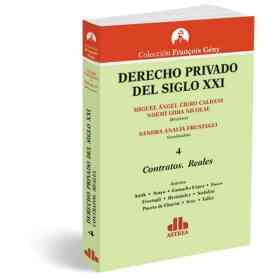 Derecho Privado Del Siglo Xxi -Contratos- Reales-
