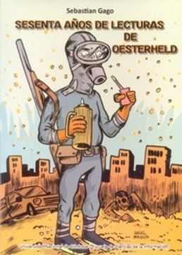 Sesenta años De Lecturas De Oesterheld - Encuesta a Lectores Actuales
