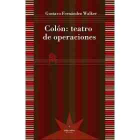 Colon: Teatro De Operaciones