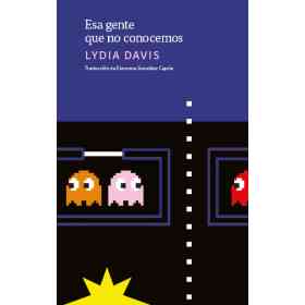 Esa Gente Que No Conocemos