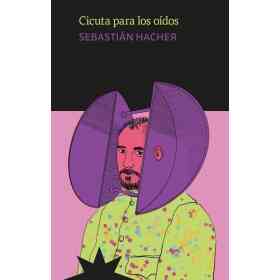 Cicuta Para Los Oidos