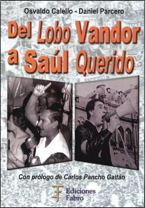 Del Lobo Vandor a Saul Querido