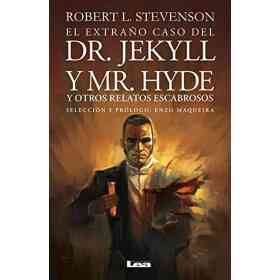 El Extraño Caso Del Dr. Jekyll Y Mr. Hyde