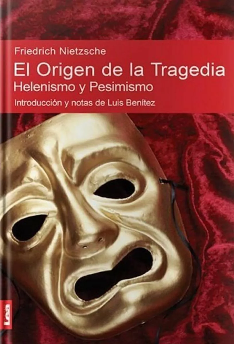 El Origen De La Tragedia