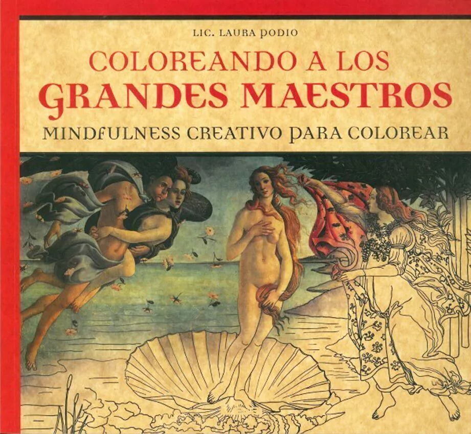 Coloreando a Los Grandes Maestros: Mindfulness Creativo Para Colorear