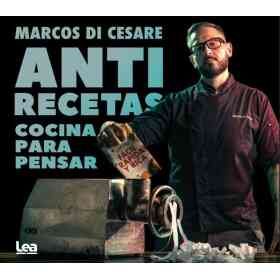 Anti Recetas: Cocina Para Pensar