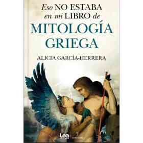 Eso No Estaba en Mi Libro De Mitologia Griega