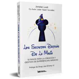 Secretos Detras De La Magia Los. 10 Pasos Para La Creacion Y Gestion