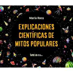 Explicaciones Cientificas De Mitos Populares