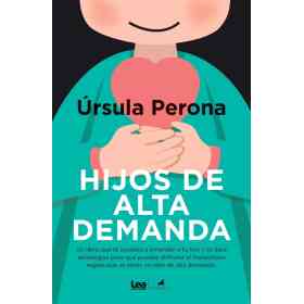 Hijos De Alta Demanda