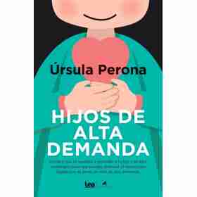 Hijos De Alta Demanda