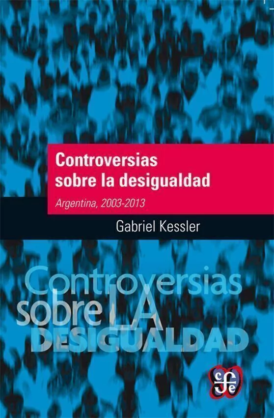 Controversias Sobre La Desigualdad