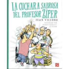 La Cuchara Sabrosa Del Profesor Ziper