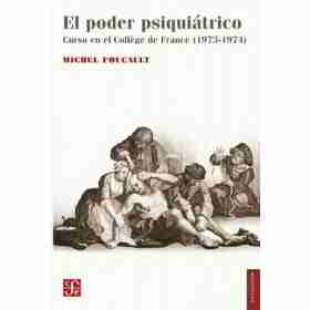 El Poder Psiquiatrico (Nva. Edicion)