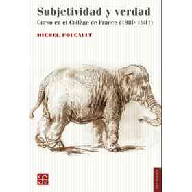 Subjetividad Y Verdad