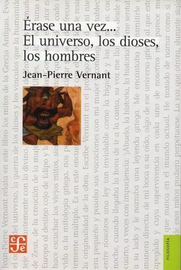 Erase Una vez... El Universo Los Dioses Los Hombres