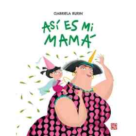 Asi Es Mi Mama