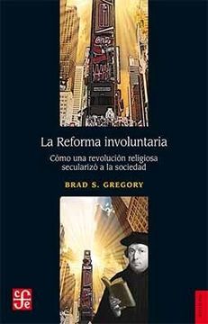 La Reforma Involuntaria