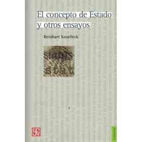 El Concepto De Estado Y Otros Ensayos