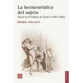 La Hermeneutica Del Sujeto