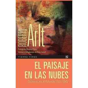 El Paisaje en Las Nubes. Crónicas en El Mundo 1937-1942