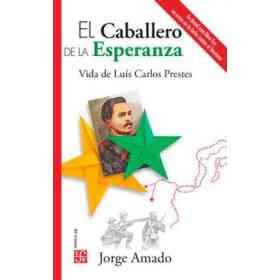 El Caballero De La Esperanza
