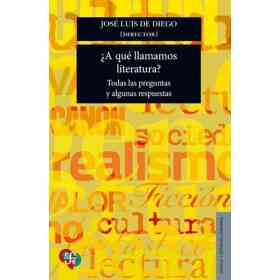 A Que Llamamos Literatura