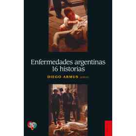 Enfermedades Argentinas 16 Historias