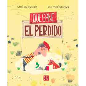 Que Gane El Perdido