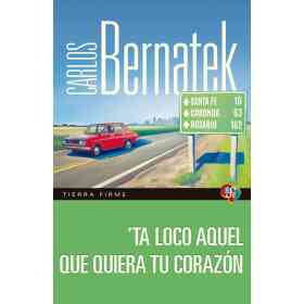 Ta Loco Aquel Que Quiera Tu Corazon