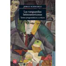 Las Vanguardias Latinoamericanas